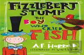 Fizzlebert Stump: The Boy Who Cried Fish