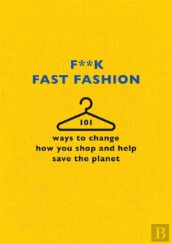 Bertrand.pt - F**K Fast Fashion