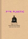 F**K Plastic