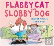 Flabby Cat And Slobby Dog