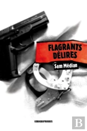 Flagrants Délires