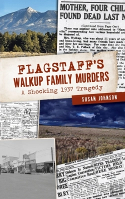 Bertrand.pt - Flagstaff'S Walkup Family Murders