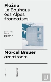 Flaine Le Bauhaus Des Alpes Françaises