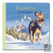 Flambeau Le Chien Facteur