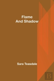 Flame And Shadow