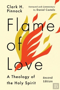 Bertrand.pt - Flame Of Love Â€“ A Theology Of The Holy Spirit