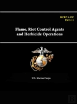 Bertrand.pt - Flame, Riot Control Agents And Herbicide