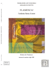 Flamenca! : L'Ardenta Flama D'Amor