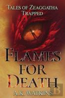 Flames For Death