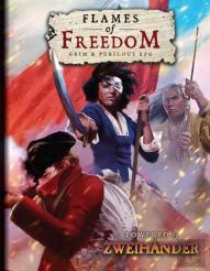 Flames Of Freedom Grim & Perilous Rpg