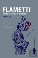 Flametti, Or The Dandyism Of The Poor