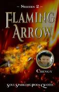 Flaming Arrow - Series 2