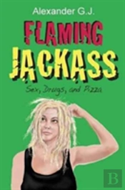 Flaming Jackass