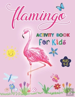 Bertrand.pt - Flamingo Activity Book For Kids Ages 4-8
