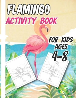 Bertrand.pt - Flamingo Activity Book For Kids Ages 4-8