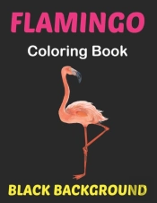 Flamingo Coloring Book Black Background