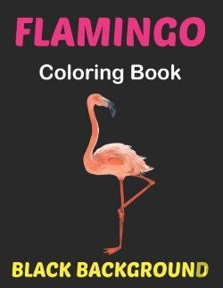 Bertrand.pt - Flamingo Coloring Book Black Background