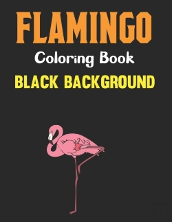 Bertrand.pt - Flamingo Coloring Book Black Background
