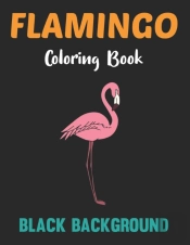 Flamingo Coloring Book Black Background