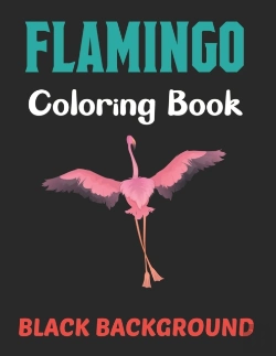 Bertrand.pt - Flamingo Coloring Book Black Background