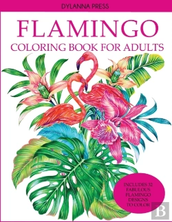 Bertrand.pt - Flamingo Coloring Book For Adults