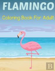Flamingo Coloring Book For Adults