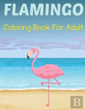 Flamingo Coloring Book For Adults