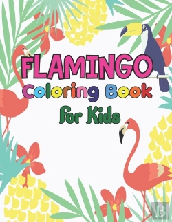 Bertrand.pt - Flamingo Coloring Book For Kids