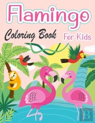 Flamingo Coloring Book For Kids