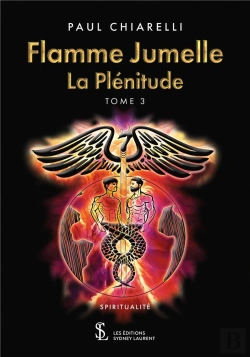 Bertrand.pt - Flamme Jumelle T.3 : La Plénitude
