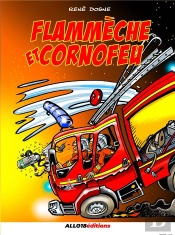 Flammèche Et Cornofeu