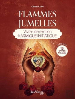 Bertrand.pt - Flammes Jumelles : Vivre Une Relation Karmique Initiatique