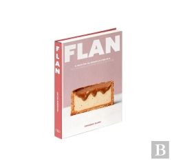 Bertrand.pt - Flan : 51 Recettes De Grand.E.S Chef.Fe.S, Des Classiques Aux Créations Les Plus Folles