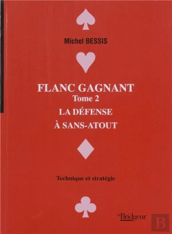 Bertrand.pt - Flanc Gagnant T.2 ; La Defense A Sans Atout
