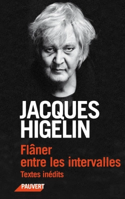 Bertrand.pt - Flâner Entre Les Intervalles ; Textes Inédits