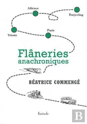 Flaneries Anachroniques
