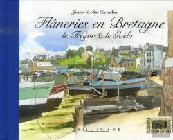 Bertrand.pt - Flâneries En Bretagne ; Le Trégor Et Goëlo