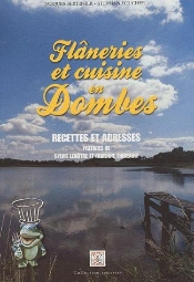 Flâneries Et Cuisine En Dombes