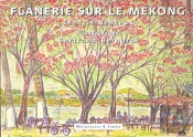 Flaneries Sur Le Mekong