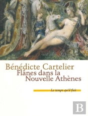 Flânes Dans La Nouvelle Athènes