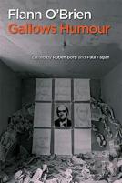 Flann O'Brien: Gallows Humour