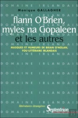 Bertrand.pt - Flann O'Brien, Myles Na Gopaleen Et Les Autres : Masques Et Humeurs De Brian O'Nolan, Fou-Littéraire Irlandais