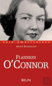 Flannery O'Connor : In Extremis