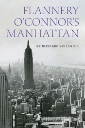 Flannery O'Connor'S Manhattan