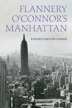 Bertrand.pt - Flannery O'Connor'S Manhattan