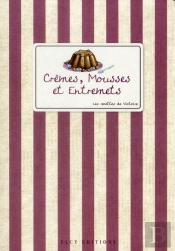 Flans Et Entremets