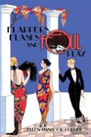 Flappers, Flasks And Foul Play