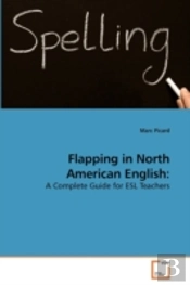 Flapping In North American English: