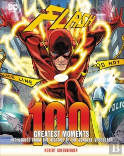 Bertrand.pt - Flash: 100 Greatest Moments