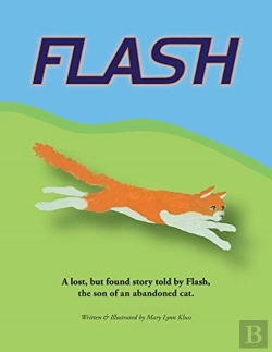 Bertrand.pt - Flash: A Lost, But Found Story Told By F